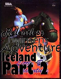 Box art for Relentless - Twinsens Adventure