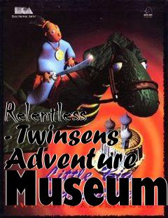 Box art for Relentless - Twinsens Adventure