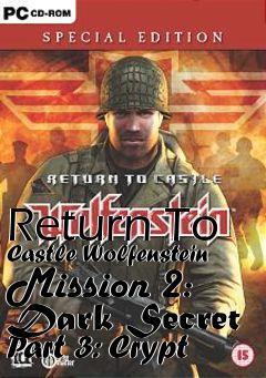 Box art for Return To Castle Wolfenstein