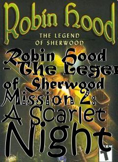 Box art for Robin Hood - The Legend of Sherwood