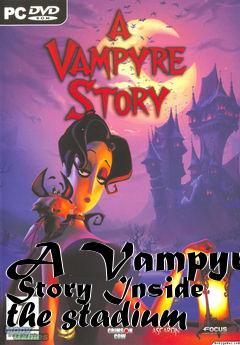 Box art for A Vampyre Story