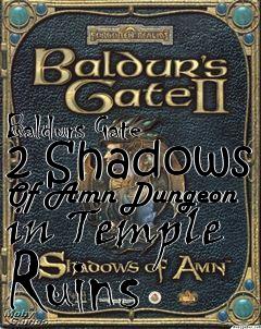 Box art for Baldurs Gate 2 Shadows Of Amn