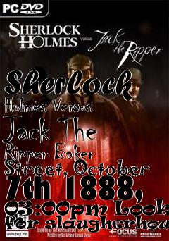 Box art for Sherlock Holmes Versus Jack The Ripper