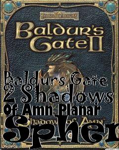 Box art for Baldurs Gate 2 Shadows Of Amn