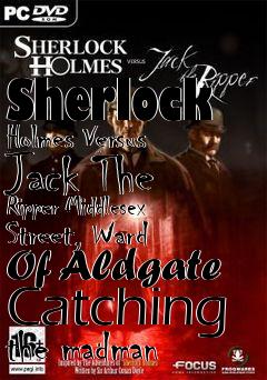 Box art for Sherlock Holmes Versus Jack The Ripper