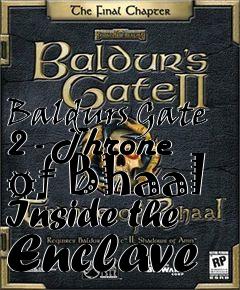 Box art for Baldurs Gate 2 - Throne of Bhaal