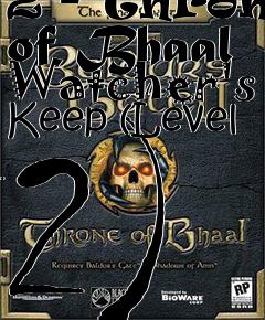 Box art for Baldurs Gate 2 - Throne of Bhaal