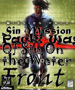 Box art for Sin Mission Pack: Wages Of Sin