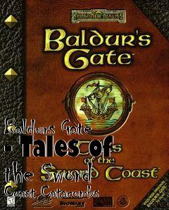 Box art for Baldurs Gate - Tales of the Sword Coast