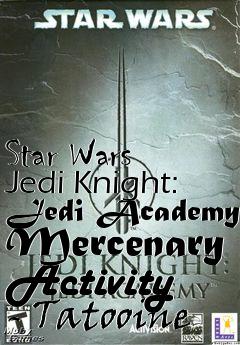 Box art for Star Wars Jedi Knight: Jedi Academy