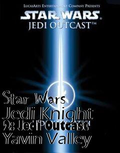 Box art for Star Wars Jedi Knight 2: Jedi Outcast