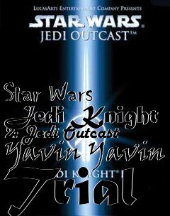 Box art for Star Wars Jedi Knight 2: Jedi Outcast