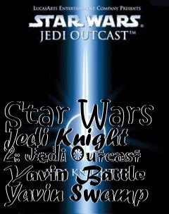 Box art for Star Wars Jedi Knight 2: Jedi Outcast