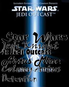 Box art for Star Wars Jedi Knight 2: Jedi Outcast