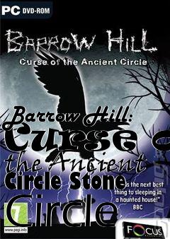 Box art for Barrow Hill: Curse of the Ancient Circle