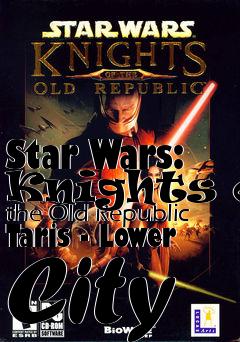 Box art for Star Wars: Knights of the Old Republic