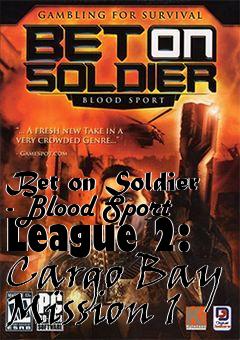 Box art for Bet on Soldier - Blood Sport