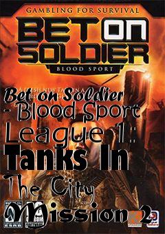 Box art for Bet on Soldier - Blood Sport