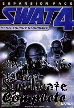 Box art for SWAT 4: The Stetchkov Syndicate