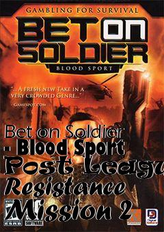 Box art for Bet on Soldier - Blood Sport