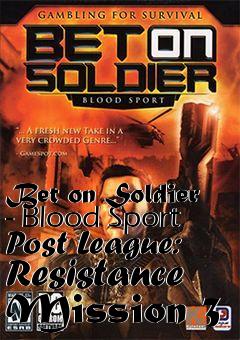 Box art for Bet on Soldier - Blood Sport