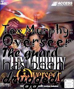 Box art for Tex Murphy: Overseer