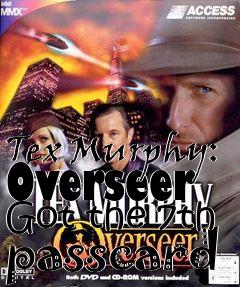 Box art for Tex Murphy: Overseer