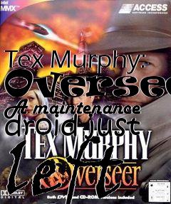 Box art for Tex Murphy: Overseer