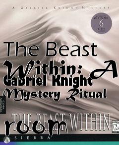 Box art for The Beast Within: A Gabriel Knight Mystery