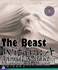 Box art for The Beast Within: A Gabriel Knight Mystery