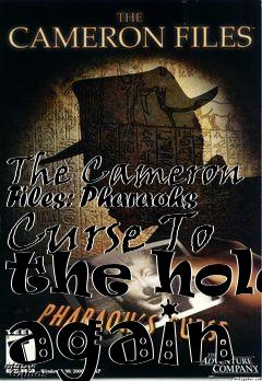 Box art for The Cameron Files: Pharaohs Curse