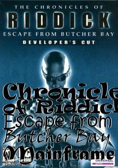 Box art for Chronicles of Riddick: Escape from Butcher Bay