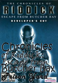 Box art for Chronicles of Riddick: Escape from Butcher Bay