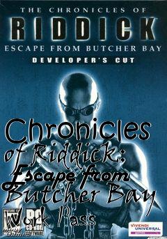 Box art for Chronicles of Riddick: Escape from Butcher Bay