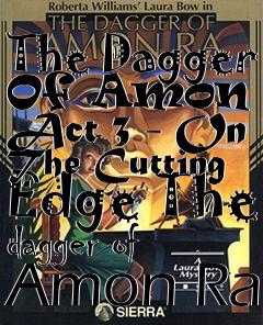 Box art for The Dagger Of Amon Ra