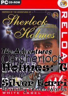 Box art for The Adventures Of Sherlock Holmes: The Case Of The Silver Earring