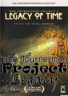 Box art for The Journeyman Project 3 - Legacy Of Time