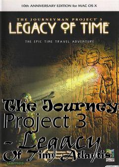 Box art for The Journeyman Project 3 - Legacy Of Time