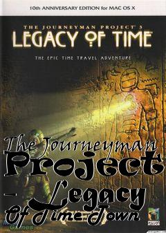 Box art for The Journeyman Project 3 - Legacy Of Time