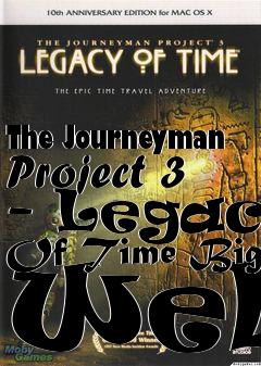 Box art for The Journeyman Project 3 - Legacy Of Time