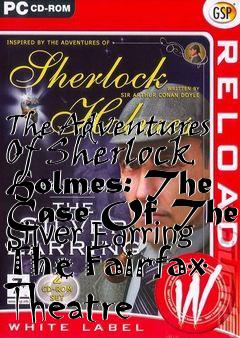 Box art for The Adventures Of Sherlock Holmes: The Case Of The Silver Earring