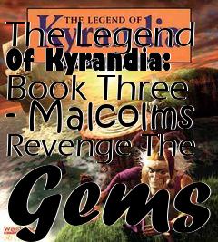 Box art for The Legend Of Kyrandia: Book Three - Malcolms Revenge