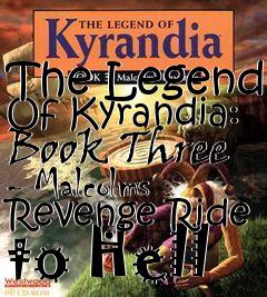 Box art for The Legend Of Kyrandia: Book Three - Malcolms Revenge