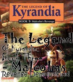 Box art for The Legend Of Kyrandia: Book Three - Malcolms Revenge