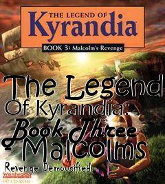 Box art for The Legend Of Kyrandia: Book Three - Malcolms Revenge