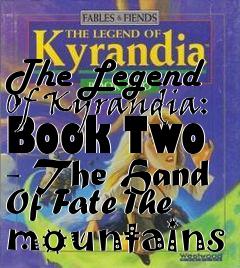 Box art for The Legend Of Kyrandia: Book Two - The Hand Of Fate