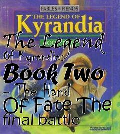 Box art for The Legend Of Kyrandia: Book Two - The Hand Of Fate