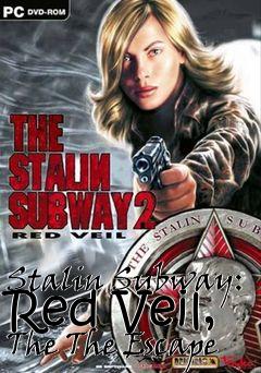 Box art for Stalin Subway: Red Veil, The