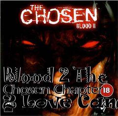 Box art for Blood 2 The Chosen