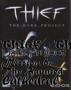 Box art for Thief - The Dark Project